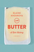 Butter A Rich History by Elaine Khosrova