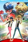 Miraculous: Tales of Ladybug and Cat Noir, Volume One