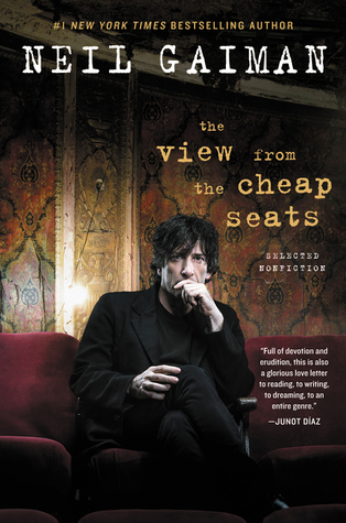 The View from the Cheap Seats by Neil Gaiman