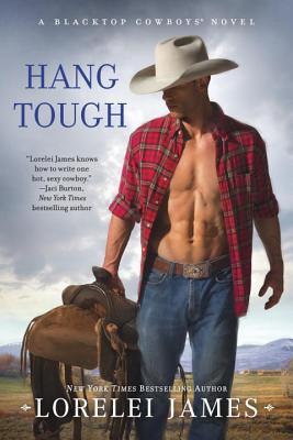 Hang Tough (Blacktop Cowboys Novel, #8)