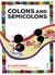Colons and Semicolons by Kate Riggs