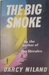 The Big Smoke by D'Arcy Niland