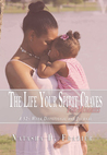 The Life Your Spirit Craves for Mommies