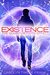 Existence (The Quantum Faith Effect Book 1) by Carolyn Twede Frank