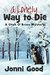 A Lonely Way to Die A Utah O'Brien Mystery (Minnesota Mysteries Book 2) by Jonni Good