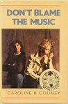 Don't Blame the Music cover