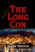 The Long Con by Barry Weston
