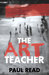 The Art Teacher by Paul Read