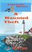 A Haunted Theft (A Lin Coffin Mystery Book 4) by J.A. Whiting