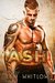 Ash A Bad Boy Romance by Lexi Whitlow
