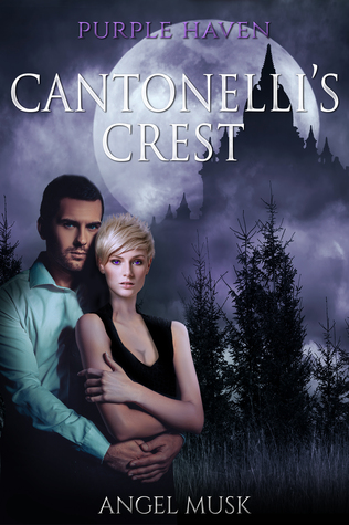 Cantonelli's Crest by Angel Musk