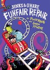Jinks and O'Hare Funfair Repair cover