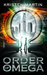 The Order of Omega (The Alpha Drive, #2) by Kristen Martin
