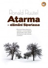 Atarma – elämäni Siperiassa