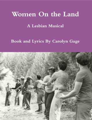 women-on-the-land-a-lesbian-musical