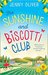 The Sunshine And Biscotti Club by Jenny Oliver