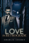 Love in Retrograde cover
