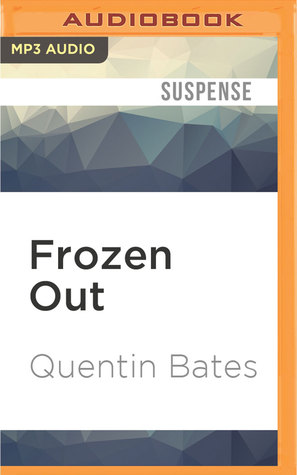 Frozen Out ( Officer Gunnhildur #1) - Quentin Bates