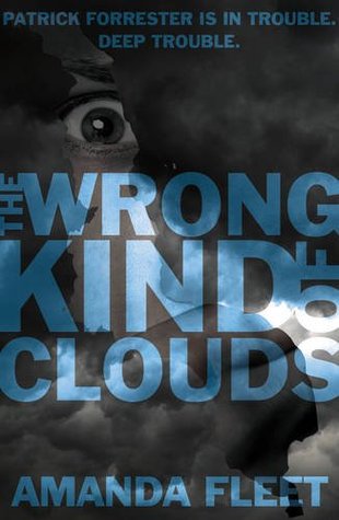 The Wrong Kind of Clouds by Amanda Fleet