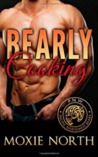 Bearly Cooking (Pacific Northwest Bears, #1)