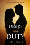 Desire and Duty (The Consort's Chronicles #1)