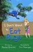 I Don't Want to Eat Bugs (Lisbon's Misadventures Book 1) by Rachel Branton