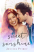 Sweet Sunshine (the Pembrooke series, #1) by Jessica Prince