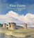 Flint Castle The Story of Edward I's First Welsh Castle by Vicky Perfect