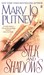 Silk and Shadows (Silk Trilogy, #1) by Mary Jo Putney