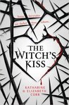 The Witch's Kiss (The Witch's Kiss, #1)