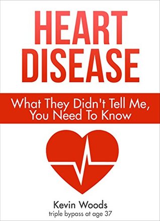 heart-disease-what-they-didn-t-tell-me-you-need-to-know