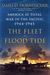 The Fleet at Flood Tide America at Total War in the Pacific, 1944-1945 by James Hornfischer