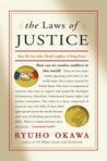 The Laws of Justice: How We Can Solve World Conflicts and Bring Peace