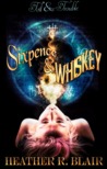 Sixpence & Whiskey (Toil & Trouble #1)