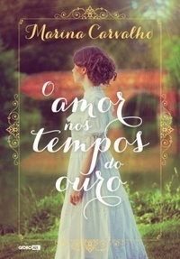 o-amor-nos-tempos-do-ouro