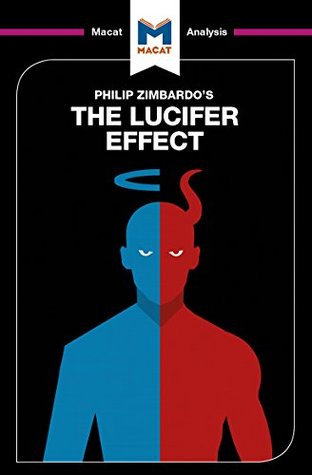 analysis of the lucifer effect analysis of the lucifer effect