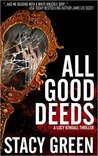 All Good Deeds (Lucy Kendall, #1)