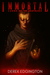 Immortal Curse of the Deathless by Derek Edgington