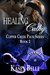 Healing Cathy (Copper Creek Pack, #2) by Kasey Belle