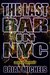 The Last Bar In NYC by Brian Michels
