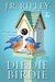 Die, Die Birdie (A Bird Lover's Mystery #1) by J.R. Ripley