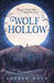 Wolf Hollow by Lauren Wolk