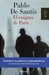 El enigma de París by Pablo de Santis