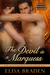 The Devil Is a Marquess (Rescued from Ruin, #4) by Elisa Braden