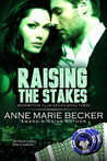 Raising The Stakes (Redemption Club, #3)