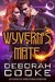 Wyvern's Mate (The Dragons of Incendium, #1) by Deborah Cooke
