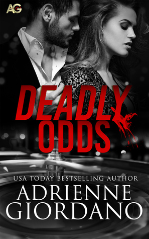 Deadly Odds(Casino Fortuna 1)
