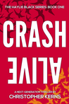 Crash Alive (Haylie Black #1)