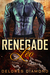 Renegade Leo (Shifter Kings of Kartak, #1) by Delores Diamond