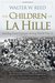Children of La Hille, The (Modern Jewish History) by Walter W. Reed